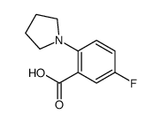 2-(1-吡咯烷基)-5-氟苯甲酸